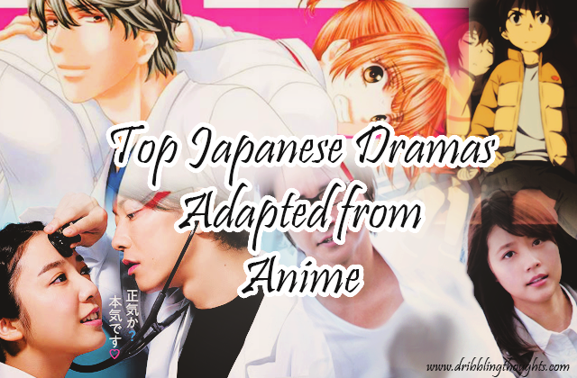 Japanese dramas adapted from Manga